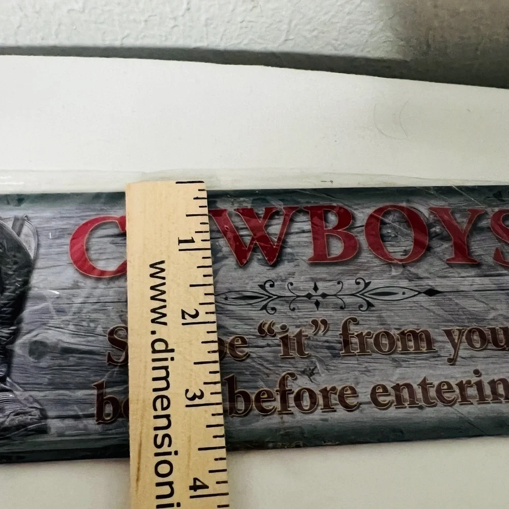 Cowboys Tin Wall Art Decor “COWBOYS Scrape “it” from your boots before entering